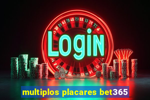 multiplos placares bet365